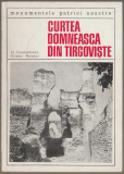 N. Constantinescu, Cristian Moisescu - Curtea Domneasca din Tirgoviste, 1969