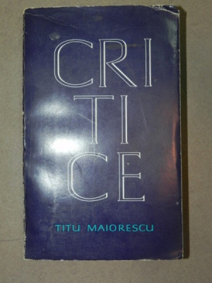 Critice - Titu Maiorescu foto