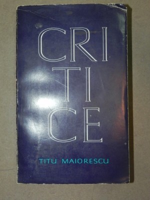 CRITICE-TITU MAIORESCU 1966 foto