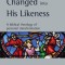 Changed Into His Likeness: A Biblical Theology of Personal Transformation