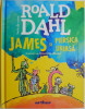 James si piersica uriasa &ndash; Roald Dahl