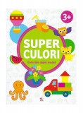 Cumpara ieftin Superculori. Colorăm după model 3+ (Vol.2) - Paperback brosat - *** - Litera mică