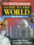 The Hutchinson Guide To The World - Colectiv ,283492
