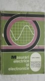 Radu Dordea - Masurari electrice si electronice, manual (vezi detalii pentru livrare in tara), 1980, Didactica si Pedagogica
