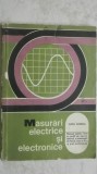 Radu Dordea - Masurari electrice si electronice, manual, 1980, Didactica si Pedagogica