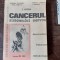 CANCERUL SISTEMULUI NERVOS - C. ARSENI VOLUMUL 8