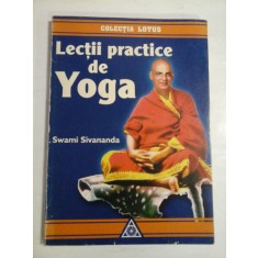LECTII PRACTICE DE YOGA - SWAMI SIVANANDA