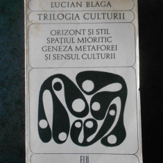 LUCIAN BLAGA - TRILOGIA CULTURII (1969)