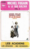 Michel Fugain Et Le Big Bazar - Volume 3, Caseta audio
