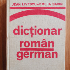 DICTIONAR ROMAN - GERMAN - Jean Livescu, Emilia Savin