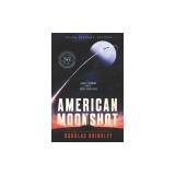 American Moonshot Young Readers' Edition: John F. Kennedy and the Great Space Race