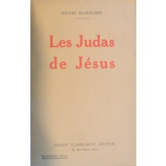 LES JUDAS DE JESUS par HENRI BARBUSSE 1927