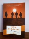 Joydeep - Roy Battacharya - De veghe