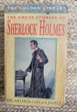 The Great Stories of Sherlock Holmes -Arthur Conan Doyle