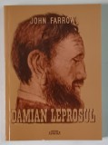 DAMIAN LEPROSUL de JOHN FARROW *EDITIE ANASTATICA
