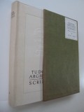 Scrieri (vol. 25) - Proze - Semne cu creionui III - cartonata , supracoperta , etui - Tudor Arghezi