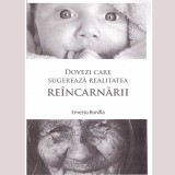 - Dovezi care sugereaza realitatea reincarnarii - Ernesto Bonilla -