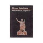 Mircea Duduleanu - Octavianus Augustus