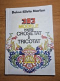 Album - 303 modele pentru crosetat si tricotat - din anul 1984 - format mare