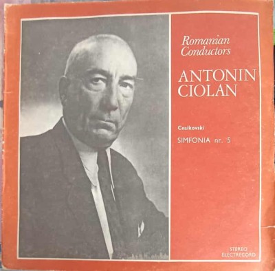 Disc vinil, LP. Simfonia Nr. 5 In Mi Minor, Op. 64-Ceaikovski, Antonin Ciolan-241564 foto