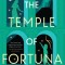 The Temple of Fortuna: Volume 3