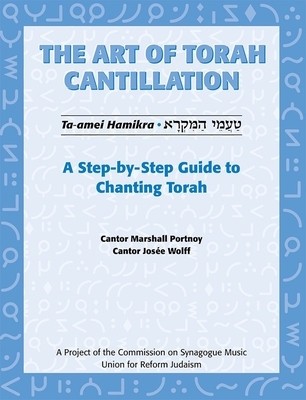The Art of Torah Cantillation: A Step-By-Step Guide to Chanting Torah [With CD] foto