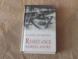 AGNES HUMBERT - RESISTANCE RAZBOIUL NOSTRU cartonata