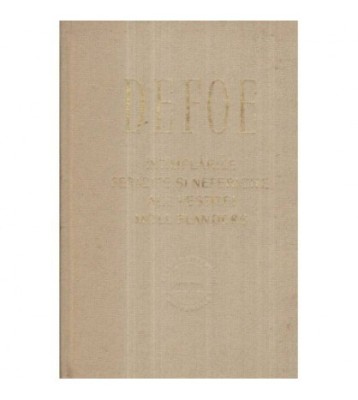 Daniel Defoe - Intimplarile fericite si nefericite ale vestitei Moll foto