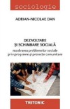 Dezvoltare si schimbare sociala - Adrian-Nicolae Dan