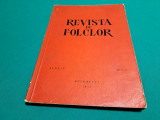 REVISTA DE FOLKLOR *NR. 3-4 * 1959 / COLECTIV AUTORI / 24 *