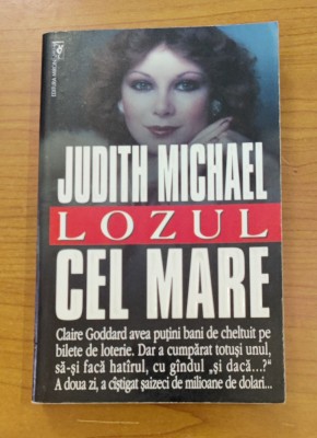 Judith Michael - Lozul cel mare foto