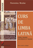 Cumpara ieftin Curs de limba latina pentru studentii facultatilor de teologie