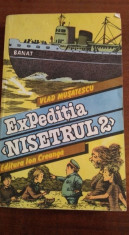 Expeditia &amp;amp;#8220;Nisetrul 2&amp;amp;#8221; &amp;amp;#8211; Vlad Musatescu foto