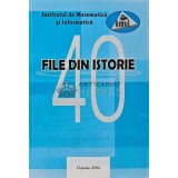 Institutul de matematica si informatica. File din istorie 40 - 2004 (A241)