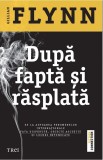Dupa fapta si rasplata | Gillian Flynn