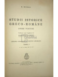 D. Russo - Studii istorice greco-rom&acirc;ne, 2 vol. (editia 1939)
