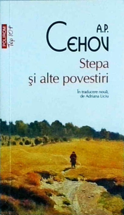 A.P. Cehov - Stepa si alte povestiri