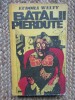 Eudora Welty - Batalii pierdute