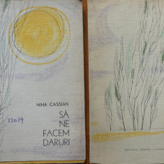 Nina Cassian, Sa ne facem daruri, 1963, editia 1