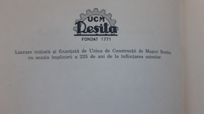 Dan Perianu Istoria Uzinelor din Resita 1771-1996 / Uzinele Banat Caras-Severin