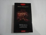 Biblioteca umbrelor (roman) - Mikkel Birkegaard