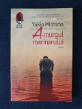 Amurgul marinarului &ndash; Yukio Mishima, Humanitas