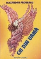 Cei din urma foto