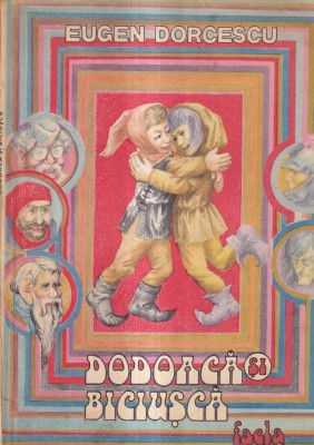 Eugen Dorcescu - Dodoaca si Biciusca foto