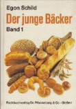 Der Junge Backer. Band 1