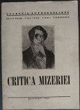 GELLU NAUM / PAUL PAUN / VIRGIL TEODORESCU - CRITICA MIZERIEI (COLECTIA SUPRAREALISTA / BUCURESTI 1945) [COPERTA: COLAJ DE NADINE KRAINIK]