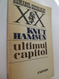 Ultimul capitol - Knut Hamsun