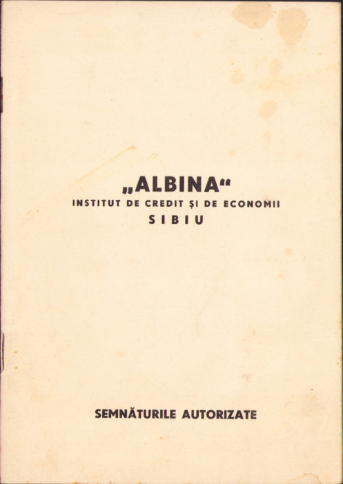 HST 569SP Semnăturile autorizate conducere Albina Sibiu 1941