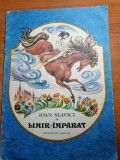 Carte pentru copii - limir imparat - de ion slavici - din anul 1990