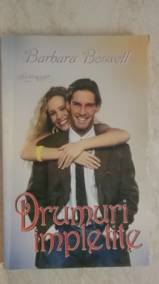Barbara Boswell - Drumuri impletite (vezi detalii pentru livrare in tara) foto